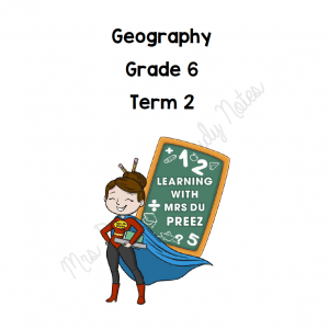 Gr 6 Geography Term 2