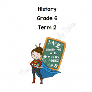 Gr 6 History Term 2