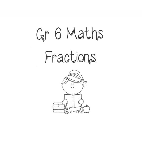 Gr 6 Maths Fractions, decimals & percentages