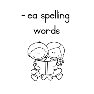 Ea Words Spelling