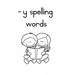 Y Spelling Words 2