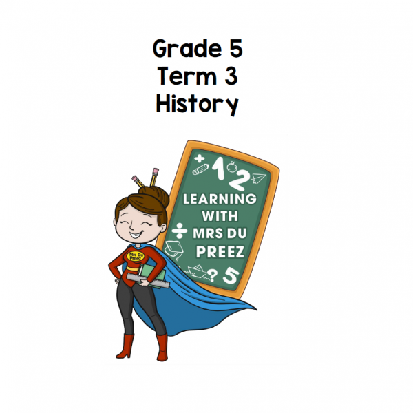 Grade 5 History – Term 3