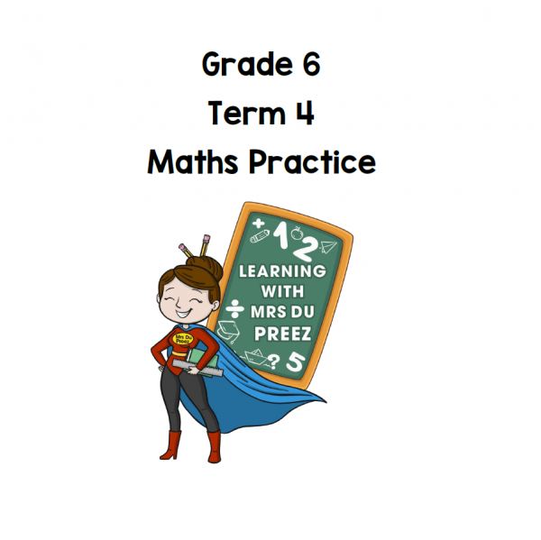 Grade 6 Maths Term 4 Practice worksheets