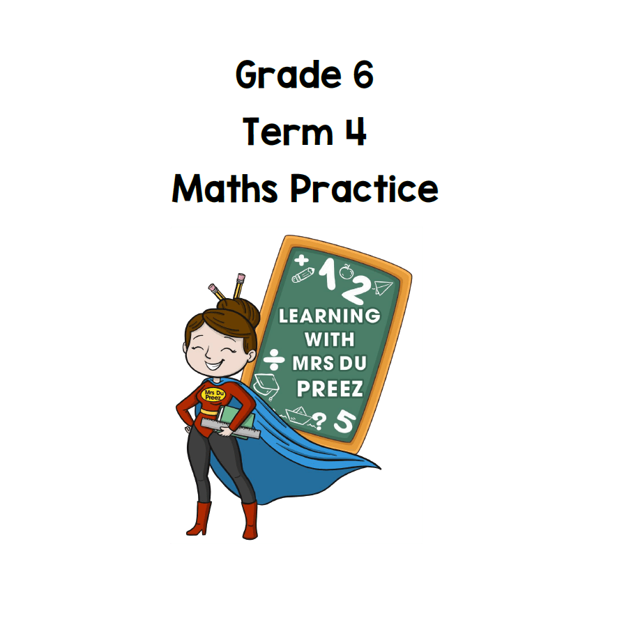 grade-6-maths-term-4-practice-worksheets-learning-with-mrs-du-preez