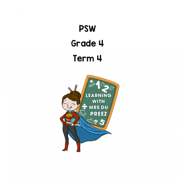 Grade 4 PSW Term 4