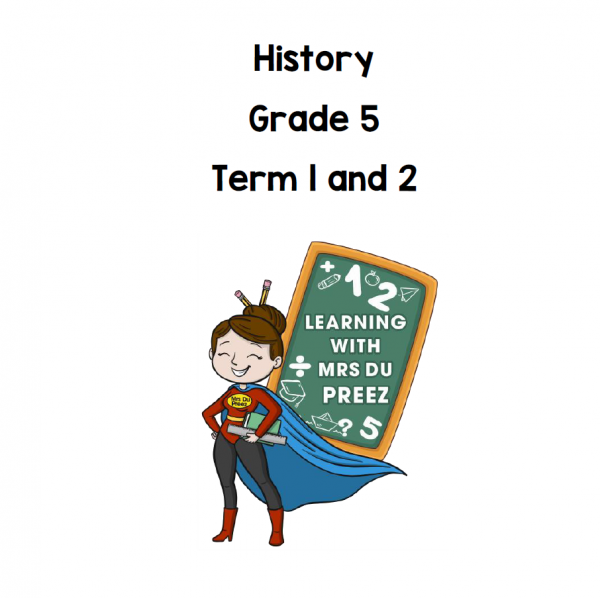 Gr 5 History Term 1 & 2