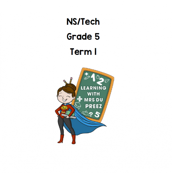 Gr 5 NS/Tech Term 1