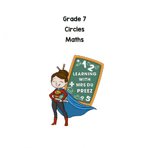 Grade 7 Maths - Circles