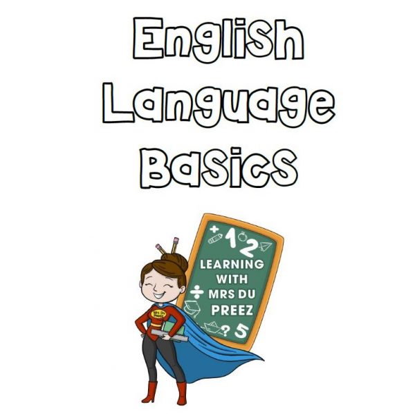 English Language Basics Practice - Grade 4 -7